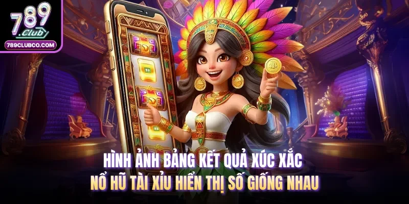 Hình ảnh bảng kết quả xúc xắc nổ hũ tài xỉu hiển thị số giống nhau